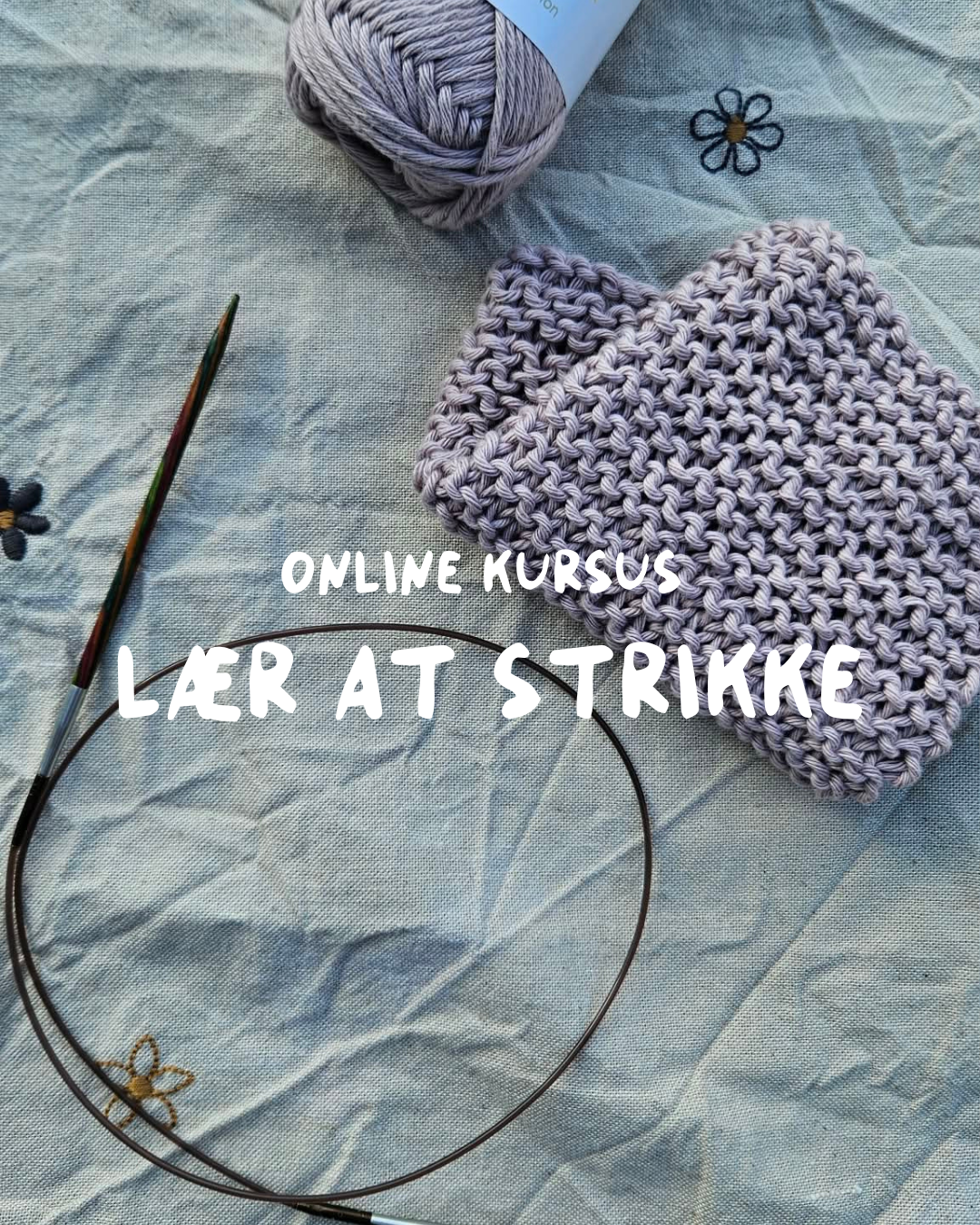 Online Kursus - Lær at strikke