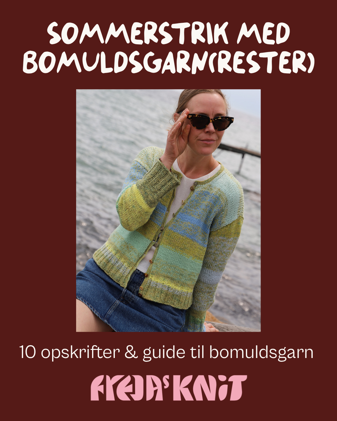 E-bog: Sommerstrik med Bomuldsgarn(rester) – 10 opskrifter og guide til bomuldsgarn (værdi 700kr)